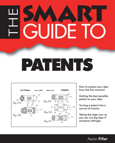 The Smart Guide to Patents