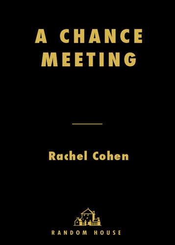 A Chance Meeting: Intertwined Lives of American Writers and Artists, 1854-1967