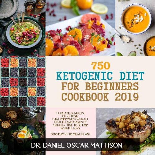 750 Ketogenic Diet for Beginners Cookbook 2019