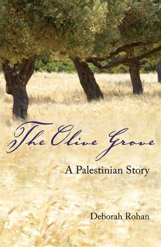 The Olive Grove: A Palestinian Story