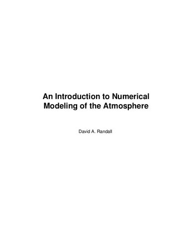 An Introduction to Numerical Modeling of the Atmosphere