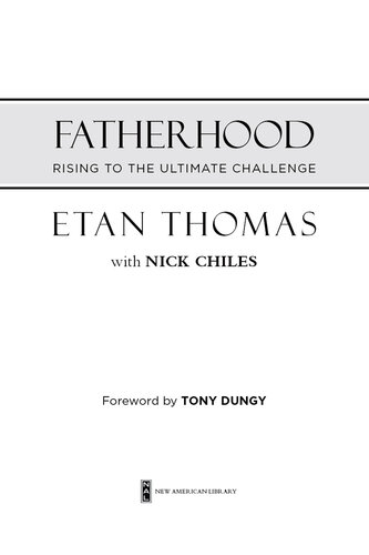 Fatherhood: Rising to the Ultimate Challenge