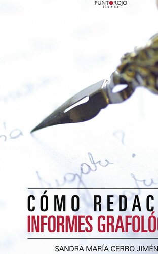 Cómo redactar informes grafológicos