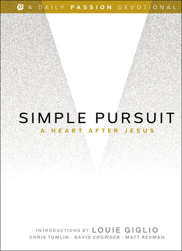 Simple Pursuit: A Heart After Jesus