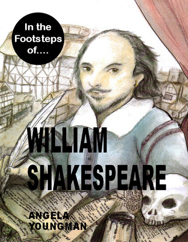 In the Footsteps of William Shakespeare