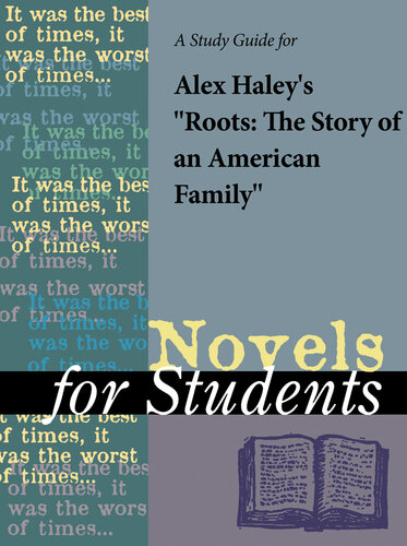 A Study Guide for Alex Haley's 