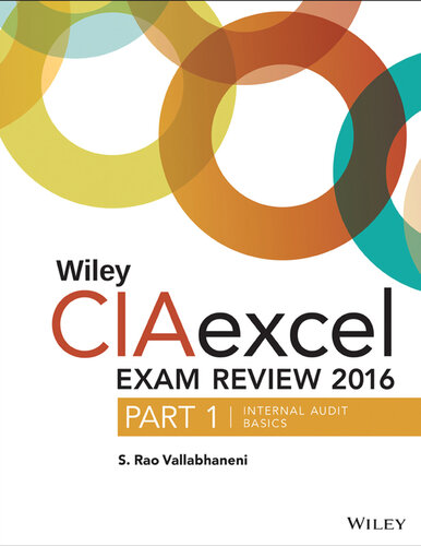 Wiley CIAexcel Exam Review 2016: Part 1, Internal Audit Basics