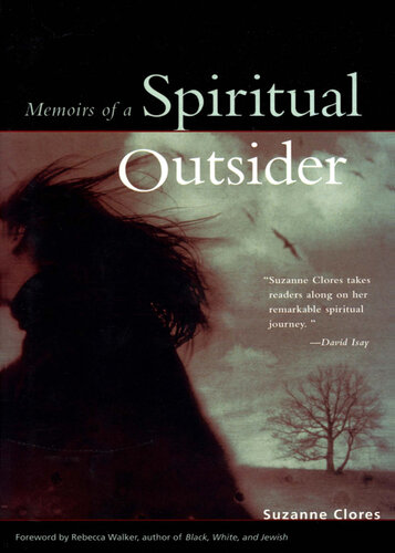 Memoris of a Spiritual Outsider