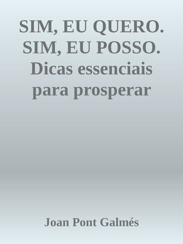 Sim, eu quero. sim, eu posso. dicas essenciais para prosperar economicamente em sua vida., #2