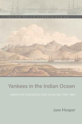 Yankees in the Indian Ocean (Indian Ocean Studies Series)