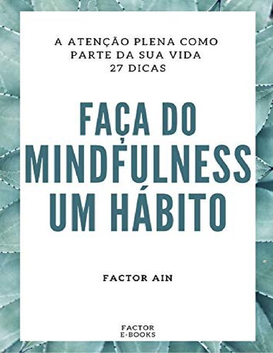 Faça do Mindfullness um Hábito