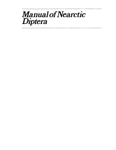 Manual of Neartic Diptera. [Lonchopteridae -- Streblidae]