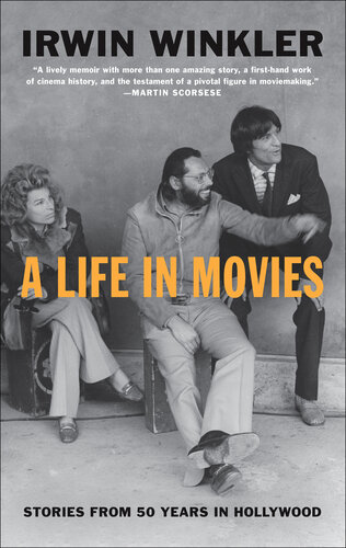 A Life in Movies: Stories from 50 years in Hollywood