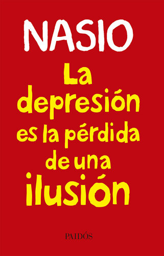 La depresión es la pérdida de una ilusión