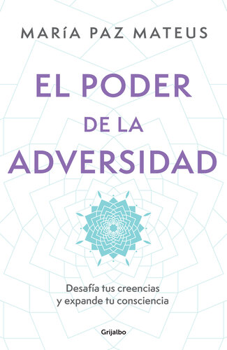 El poder de la adversidad