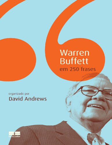 Warren Buffet Em 250 Frases