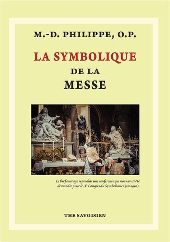 La symbolique de la Messe