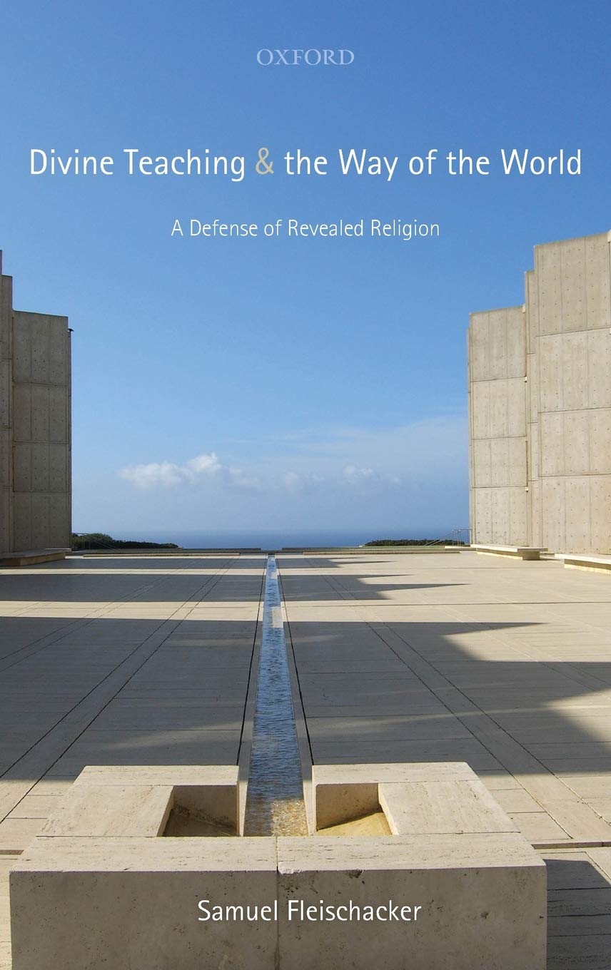 Divine Teaching and the Way of the World: A Defense of Revealed Religion