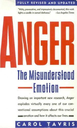 Anger: The Misunderstood Emotion