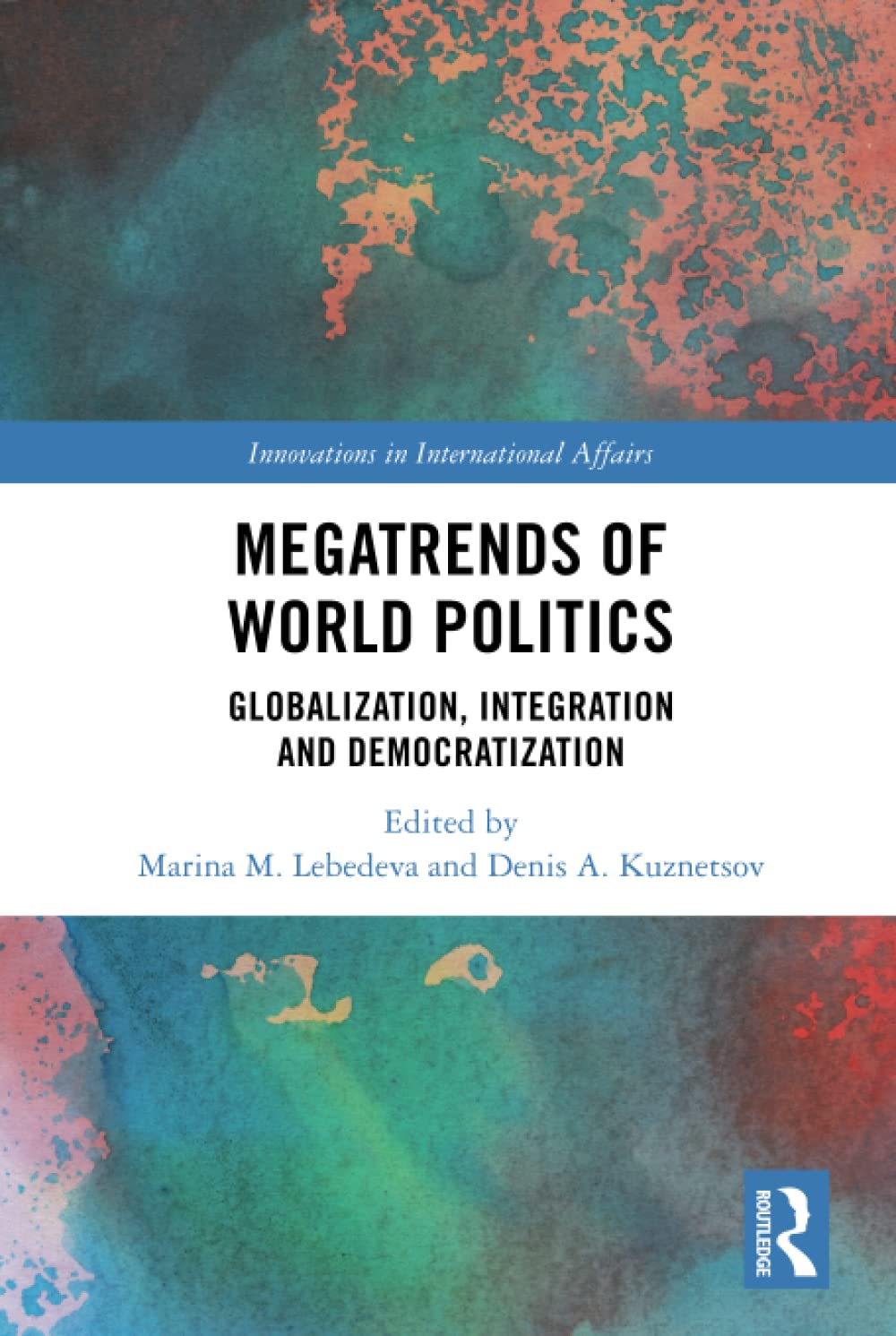 Megatrends of World Politics