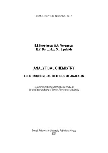 Analytical chemistry. Electrochemical methods of analysis: Study aid