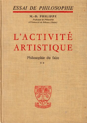 L'activité artistique - Philosophie du faire - Tome 2