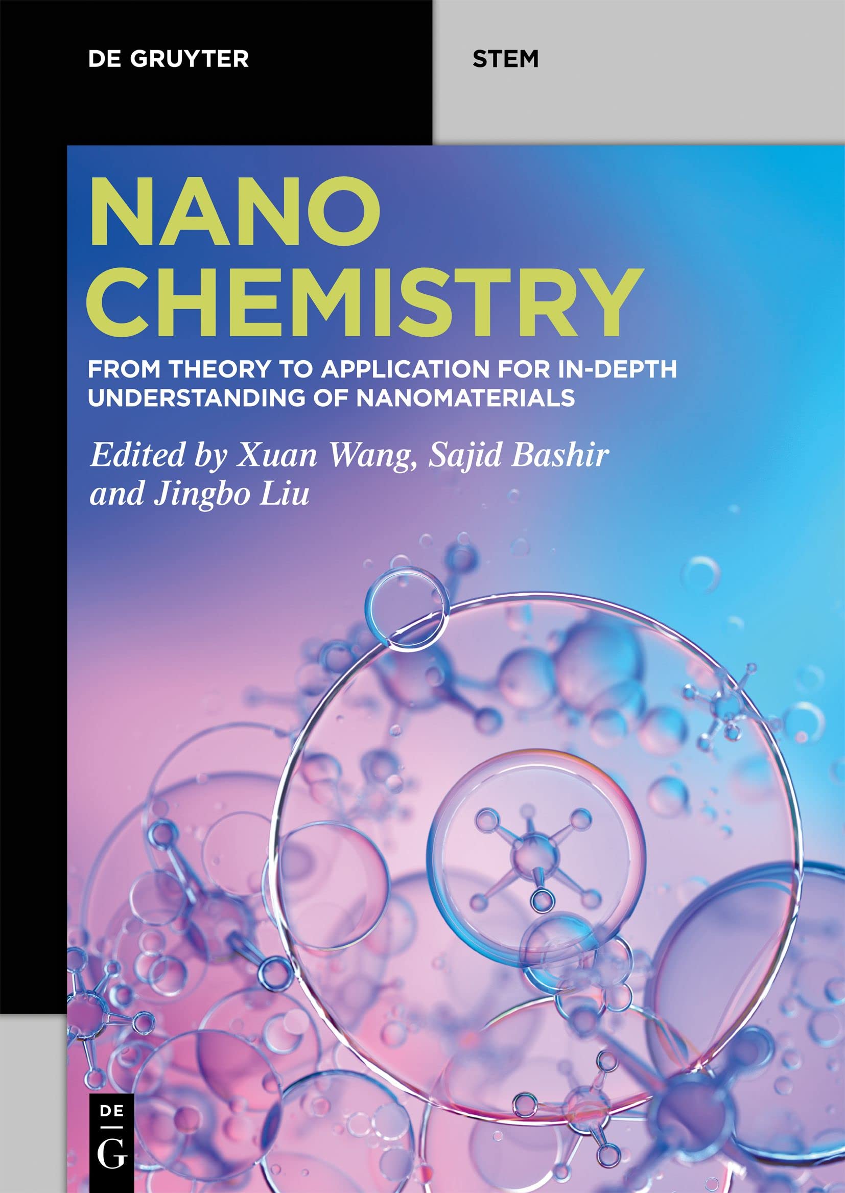 NanoChemistry: From Theory to Application for In-Depth Understanding of Nanomaterials