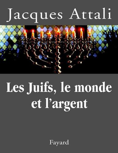 Les juifs, le monde et l'argent