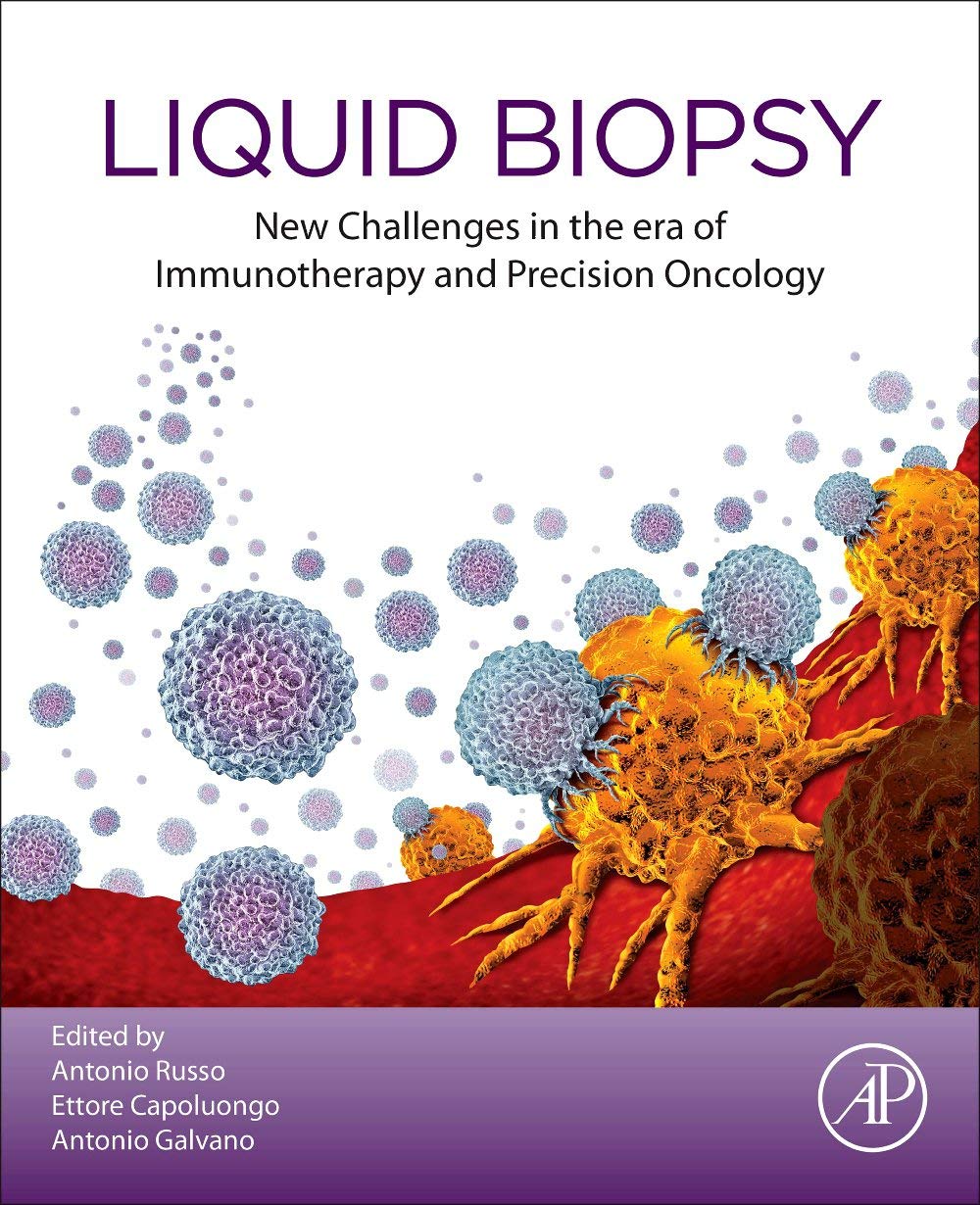 Liquid Biopsy: New Challenges in the era of Immunotherapy and Precision Oncology