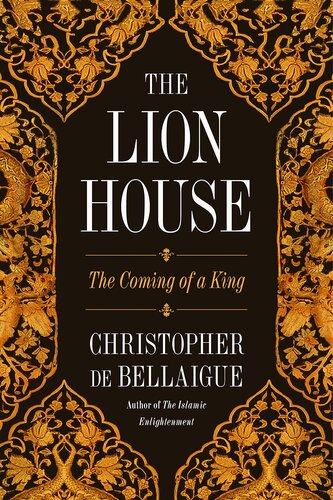 The Lion House - The Coming of a King