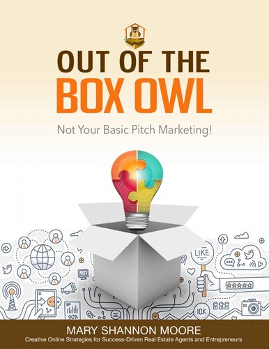 Out of the Box Owl: Not Your Basic Pitch Marketing!