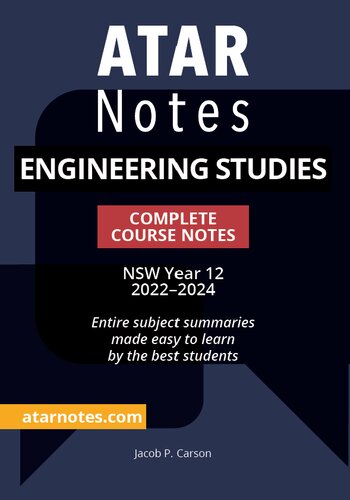 ATAR Notes: HSC Year 12 Engineering Studies Complete Course Notes