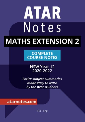 ATAR Notes: HSC Year 12 Mathematics Extension 2 Notes