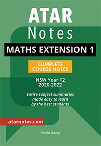 ATAR Notes HSC Year 12 Mathematics Extension 1 Complete Course Notes