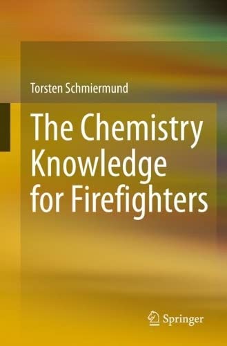 The Chemistry Knowledge for Firefighters