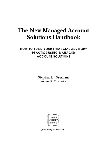 The new managed account solutions handbook. How to build your financial advisory practice using managed account solutions