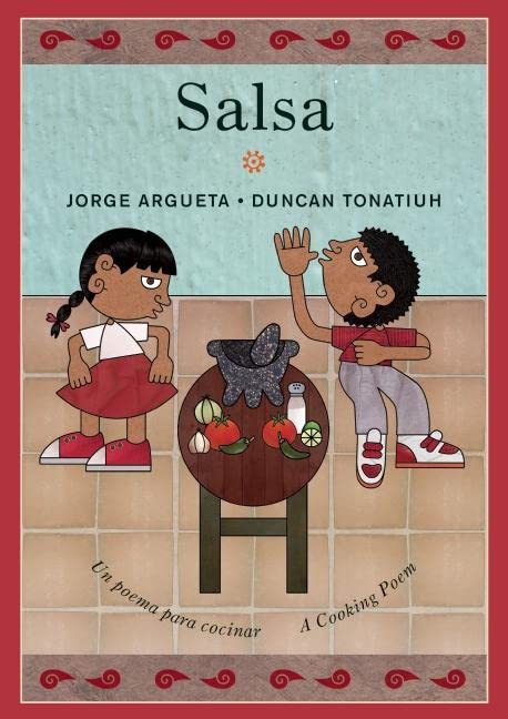 Salsa: Un poema para cocinar / A Cooking Poem (Bilingual Cooking Poems, 1)