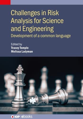 Challenges in Risk Analysis for Science and Engineering: Development of a common language