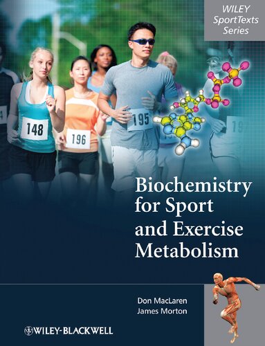 Biochemistry for Sport and Exercise Metabolism