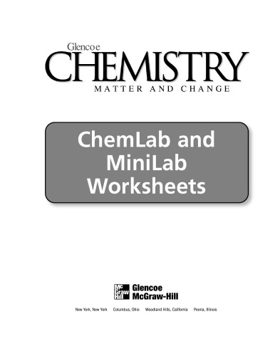 Glencoe Chemistry: Matter and Change. Chemlab and Minilab Worksheets