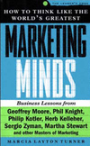 How to Think Like the World's Greatest Marketing Minds