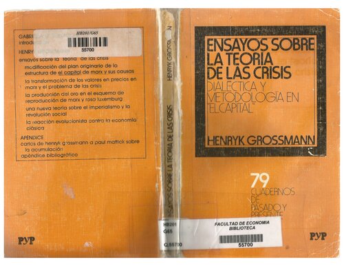 Ensayos sobre la teoría de las crisis: dialéctica y metodología en 