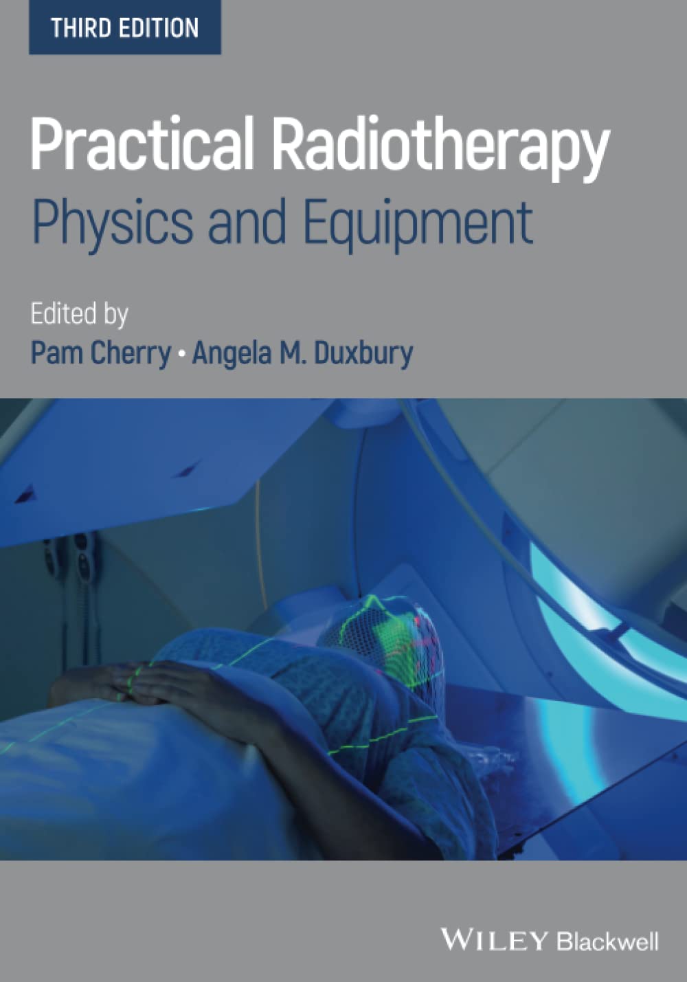 Practical Radiotherapy: Physics and Equipment