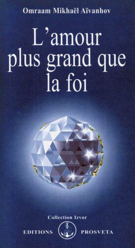 L'amour plus grand que la foi