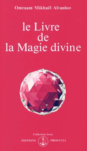 Le Livre de la Magie divine