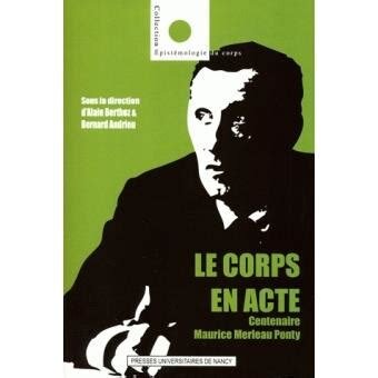 Le corps en acte