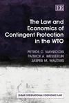 The Law and Economics of Contingent Protection in the Wto (Elgar International Economic Law Series)