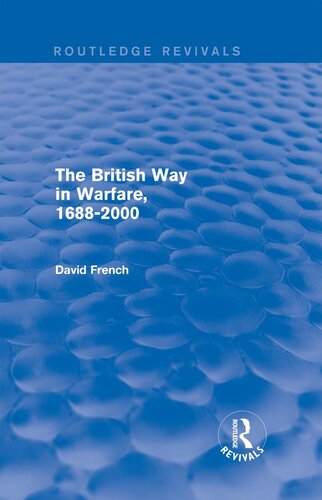 The British Way in Warfare 1688 - 2000