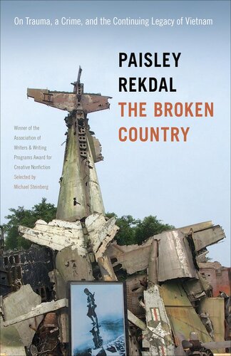 The Broken Country: On Trauma, a Crime, and the Continuing Legacy of Vietnam