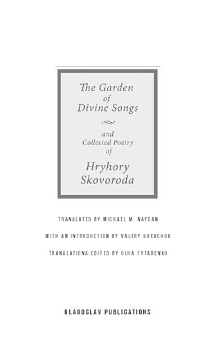 The Garden of Divine Songs and Collected Poetry of Hryhory Skovoroda